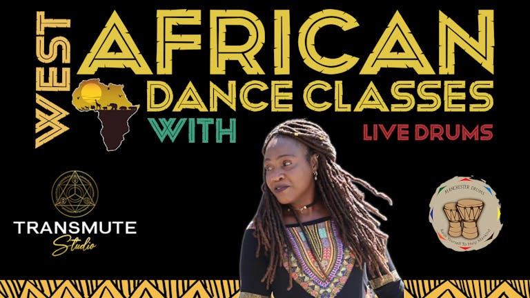 West African Dance Classes with Jokeh & Manchester Drums
