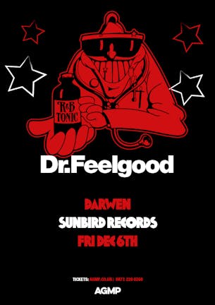 Dr. Feelgood - Friday 6th December 2024 | Sunbird Records, Darwen