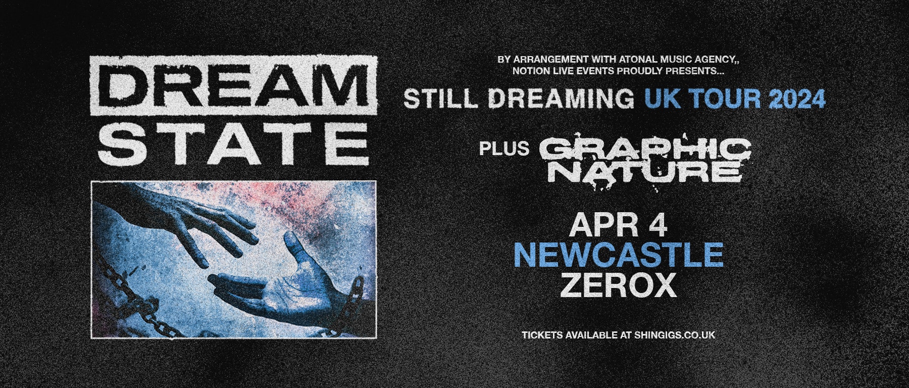 (SOLD OUT!) Dream State + Graphic Nature