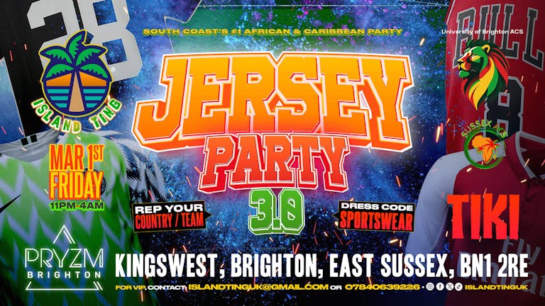 Jersey Party 3.0 Brighton🌴 (Island Ting) 🎽🏀⚽