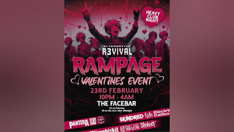 Rampage at The Face Bar