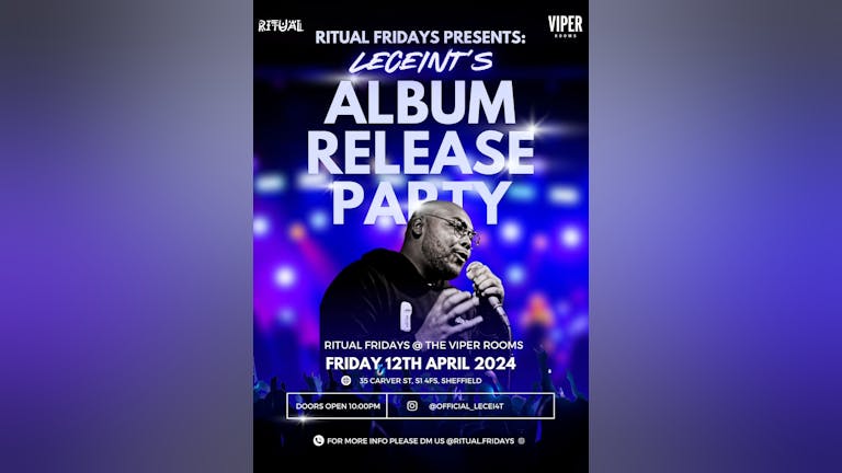 Friday Ritual present LECEINT'S Album release party