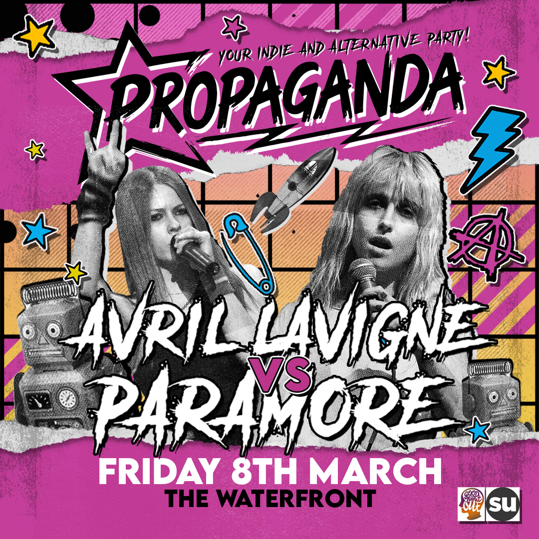 Propaganda Norwich Avril Lavigne vs Paramore! – The Waterfront