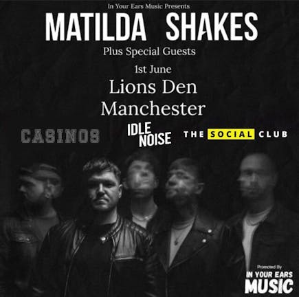 IYE Music Presents Matilda Shakes
