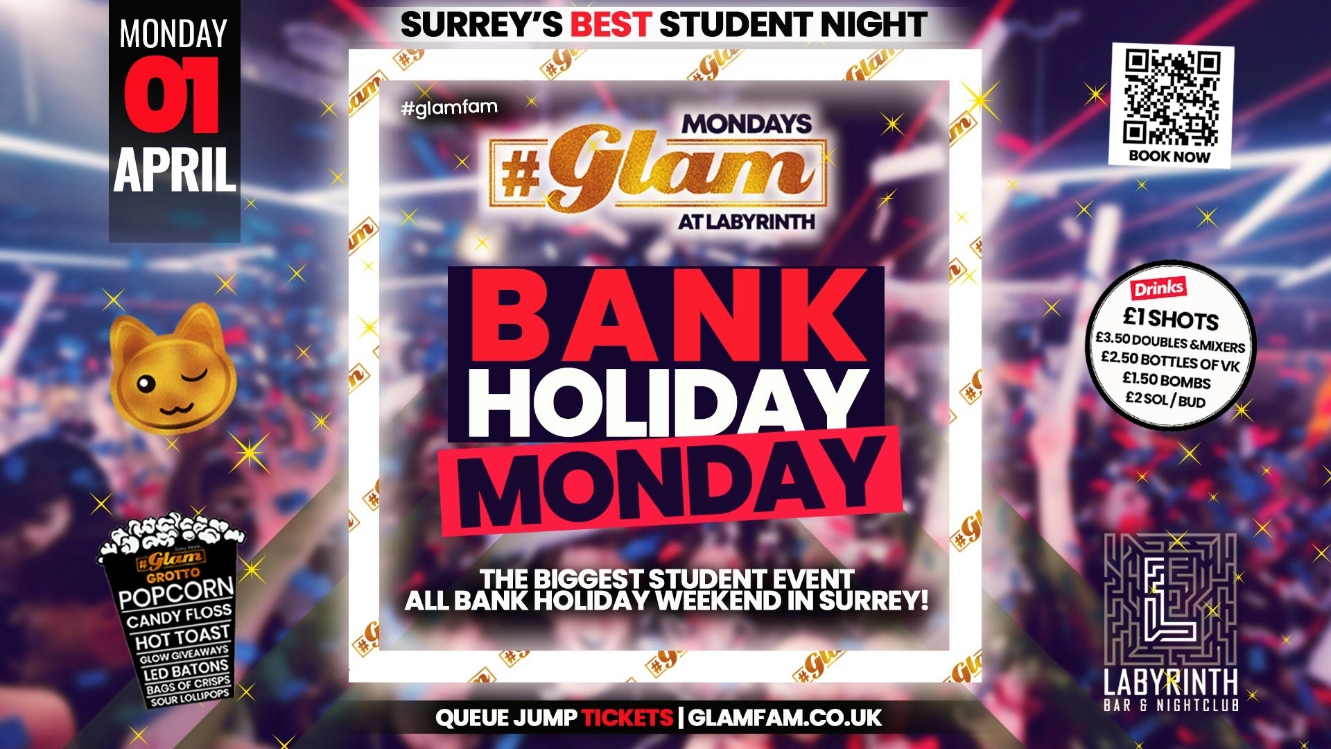 Glam – The Biggest Bank Holiday Student Event! 1st April! 💯