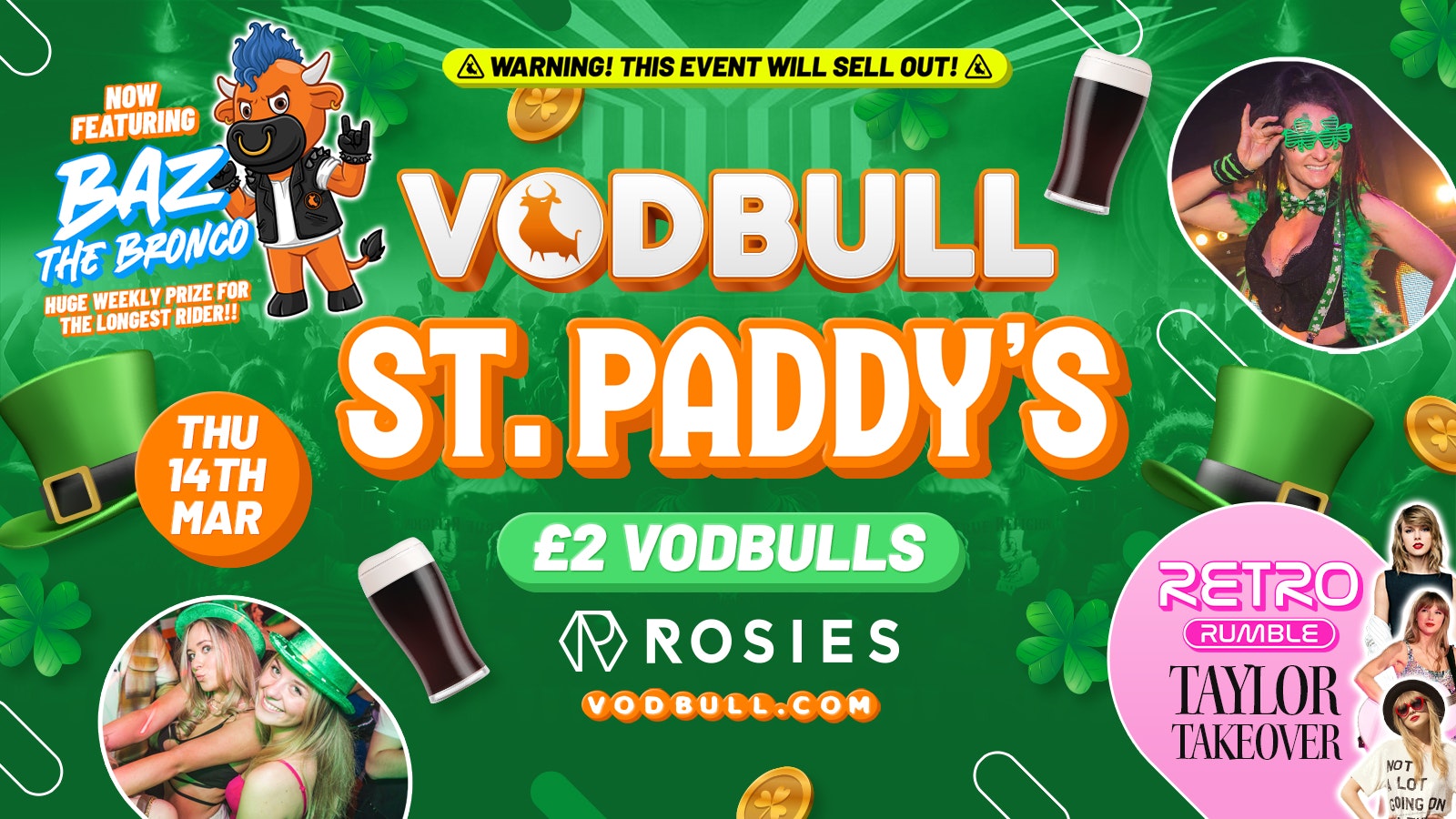 🧡 VODBULL ☘️ ST PADDYS PARTY ☘️[FINAL TIX!!] at ROSIES!! ☘️ 14/03 🧡