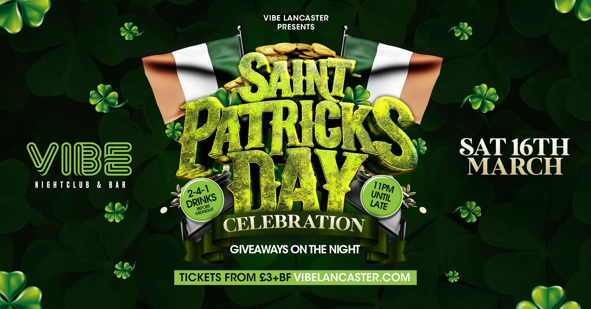 VIBE /// Saturdays – St Patricks Special!