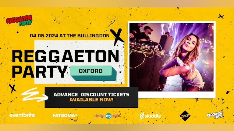 Reggaeton Party (Oxford) May 2024
