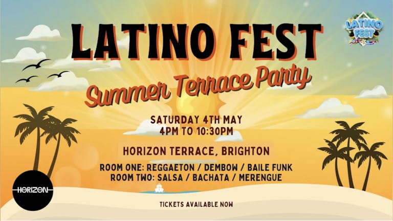 Latino Fest Summer Terrace Party | 04/05/24