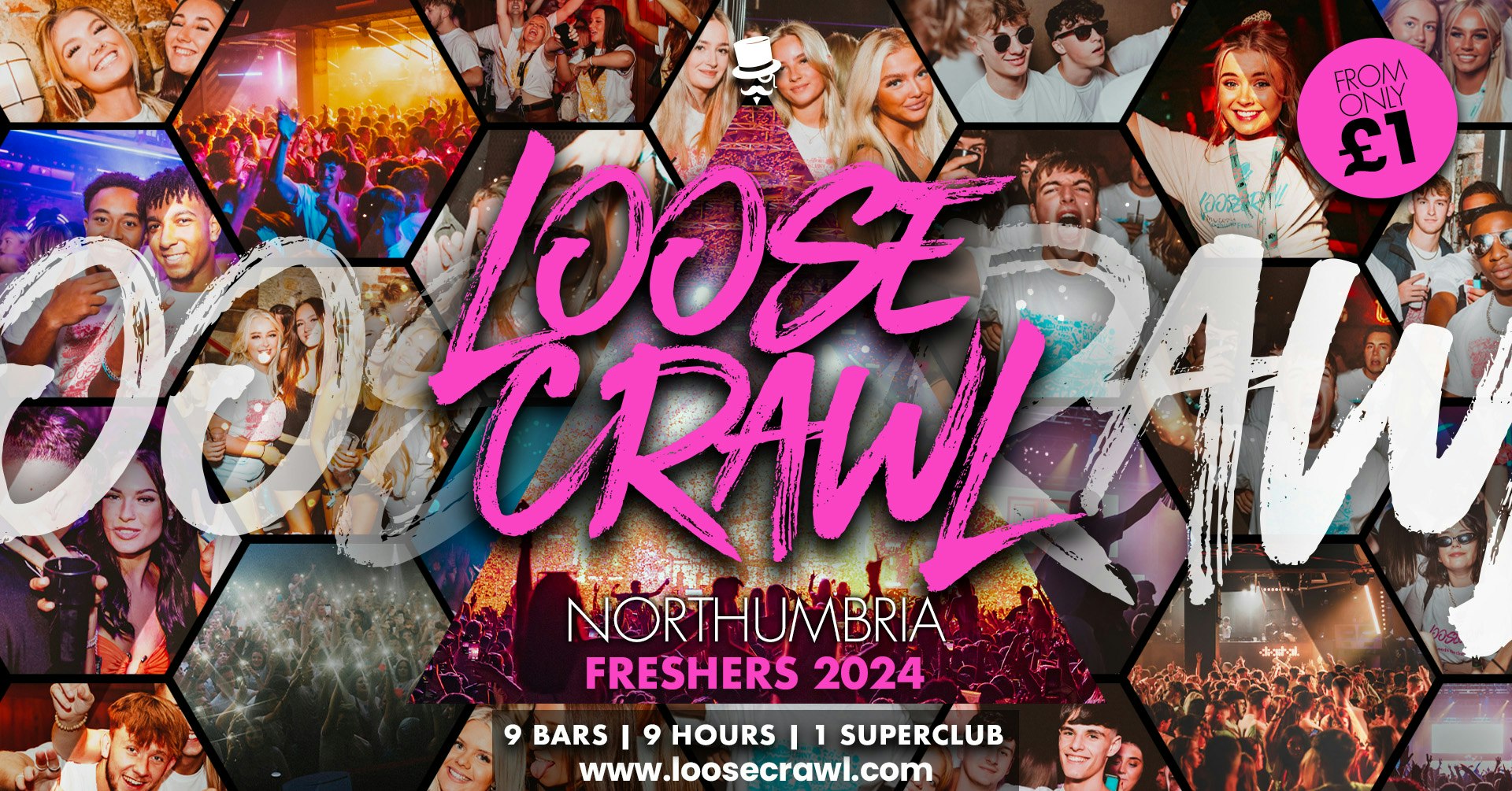 LOOSECRAWL NORTHUMBRIA FRESHERS | MOVE IN SUNDAY! | 3000 FRESHERS – 9 BARS – 9 HOURS – 1 SUPER CLUB! 🥳💖
