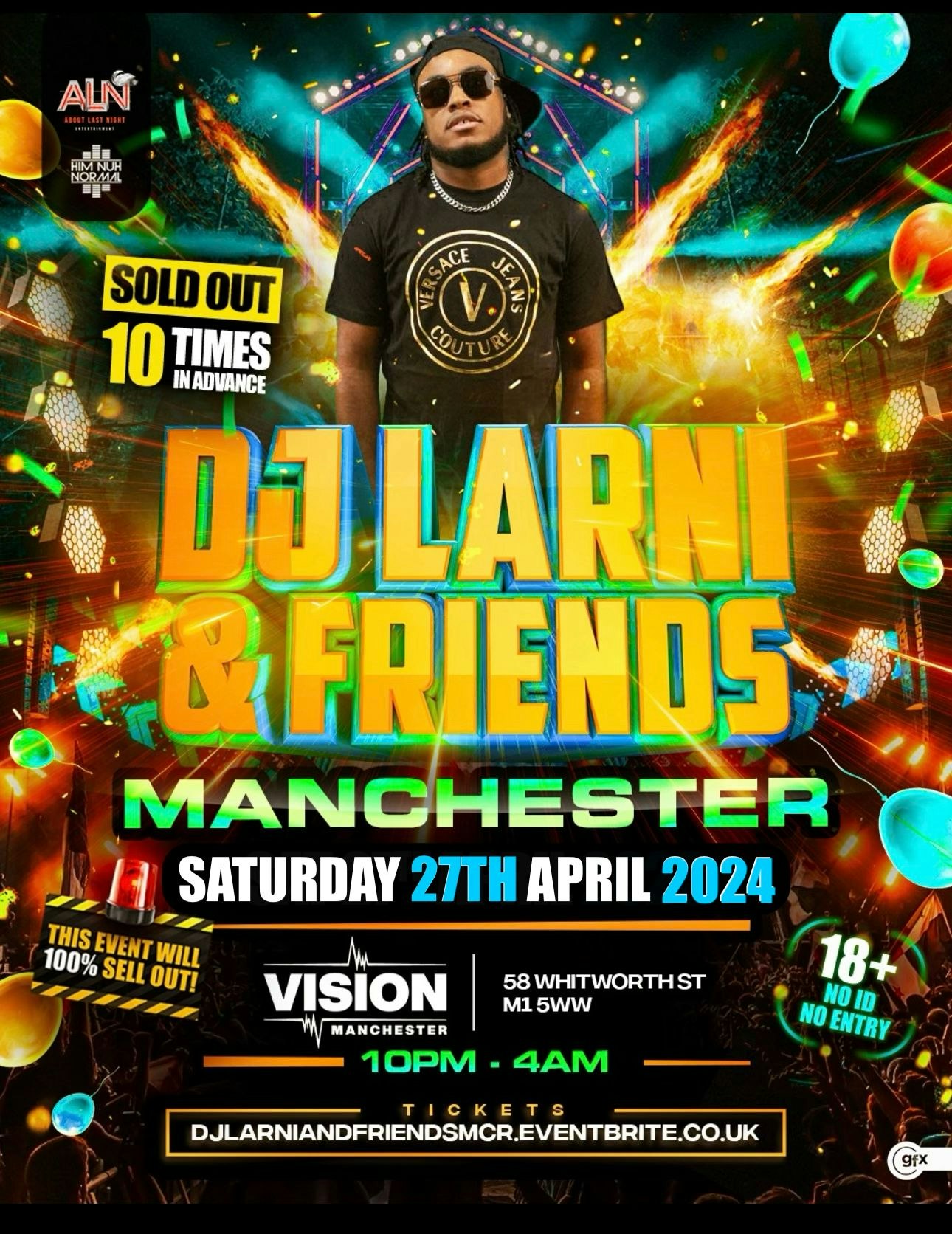 DJ LARNI & FRIENDS – Manchester’s Biggest Party