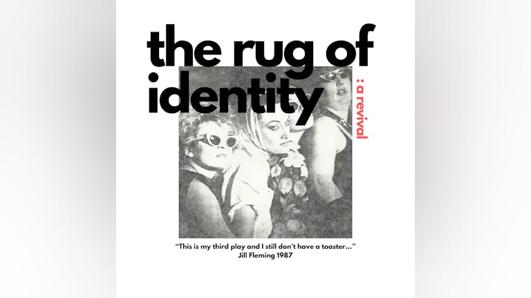 The Rug Of  Identity