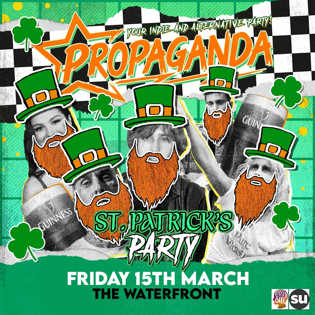 This Friday! – Propaganda Norwich – St Patrick’s Party!