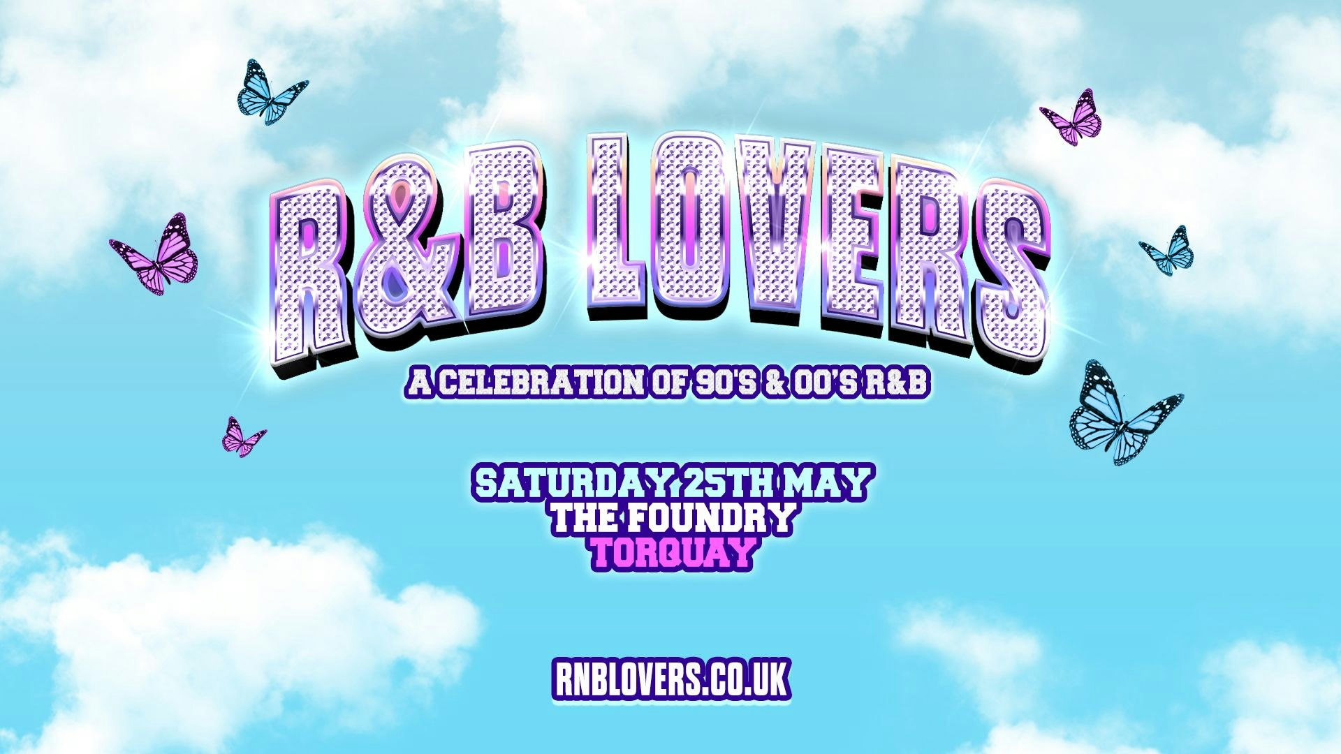 R&B Lovers – Saturday 25th May – The Foundry Torquay [TICKETS ON SALE NOW]