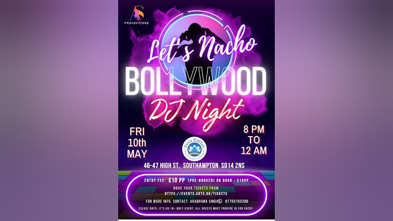 Let's Nacho Bollywood Night Southampton - Adults only