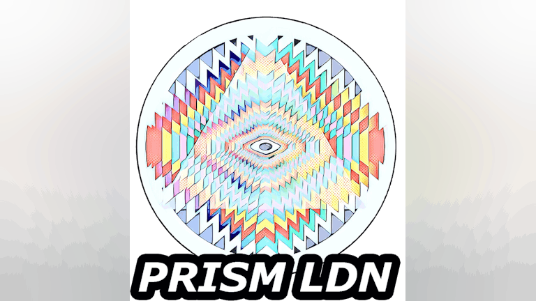 PRISM LDN: ALL DAY PARTY