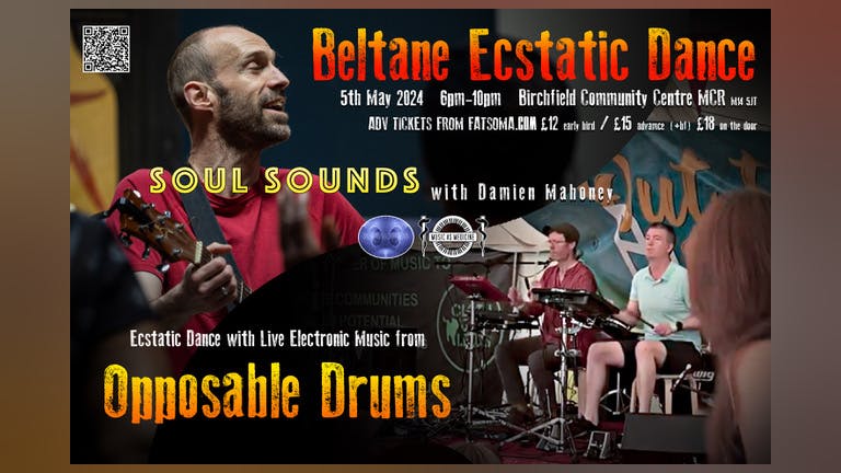 Beltane Ecstatic Dance & Voice with Opposable Drums & Soul Sounds
