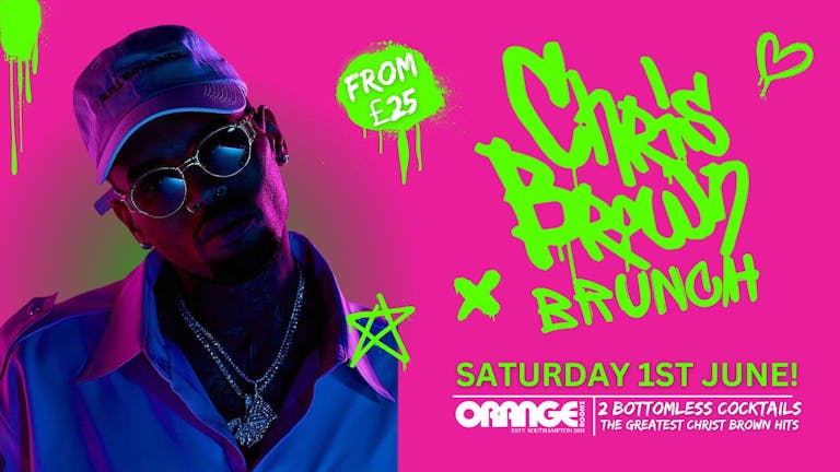 Chris Brown Brunch! 1st June! 