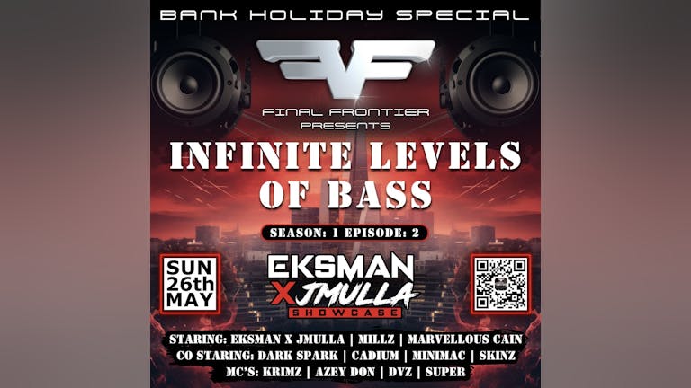 Infinite Levels Of Bass S.1 Ep.2 - By Final Frontier 