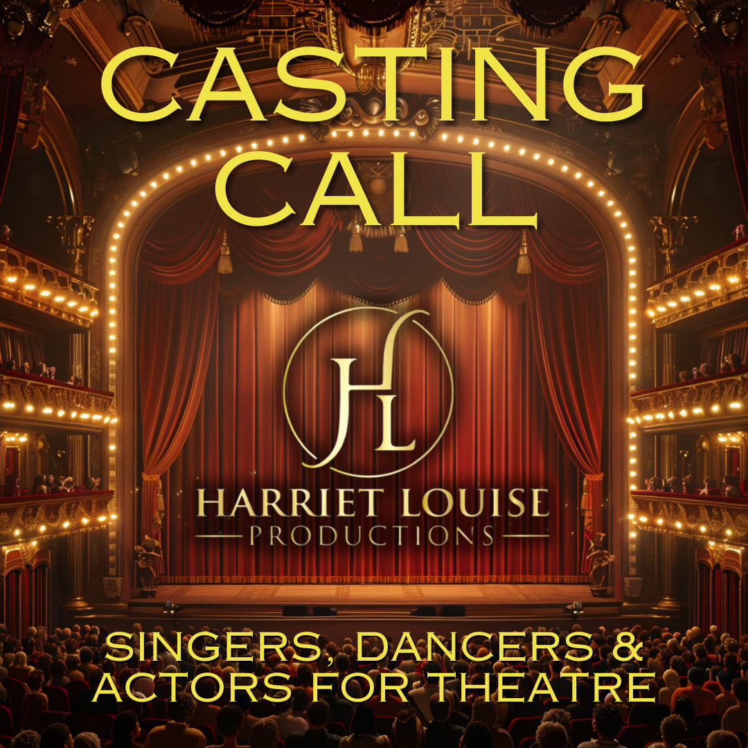 Casting Call – Singers, Dancers & Actors For Theatre – Northumberland