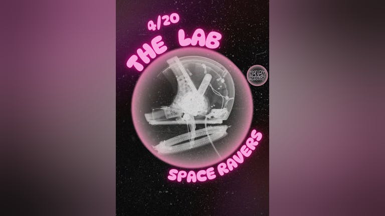 Space Ravers Presents: The Lab
