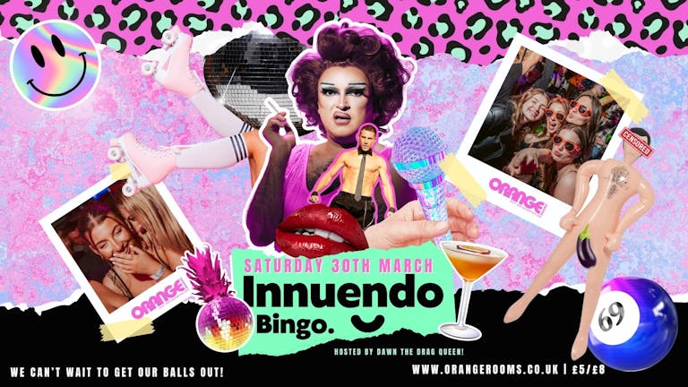 🪩 Innuendo Bingo!! Hosted by Dawn the Drag queen! 🪩 Sat 30th March
