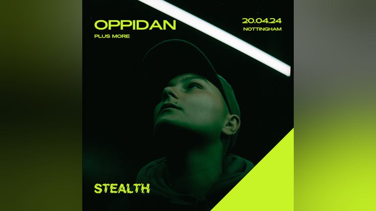 OPPIDAN at Stealth vs Rescued - 5 Different Rooms of Music (Nottingham)