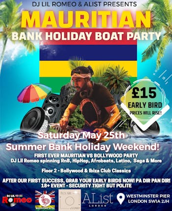 Mauritian 🇲🇺 Boat Party on the Thames on the 1st Summer Bank Holiday weekend / last tickets
