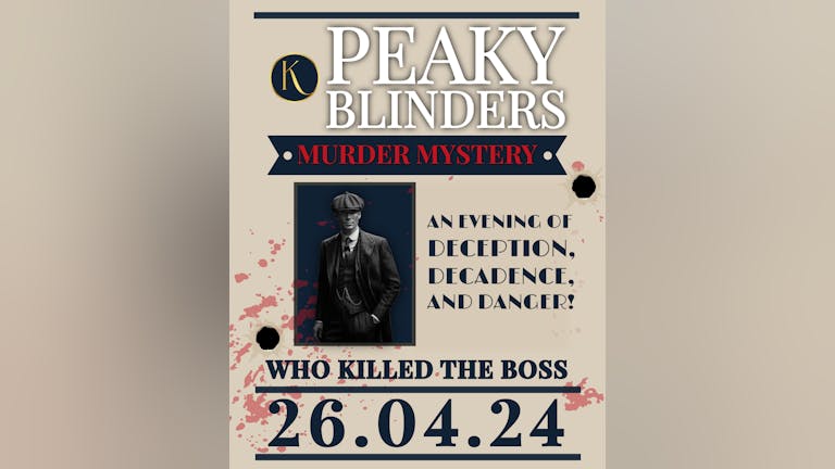 PEAKY BLINDERS MURDER MYSTERY | WHO KILLED THE BOSS 