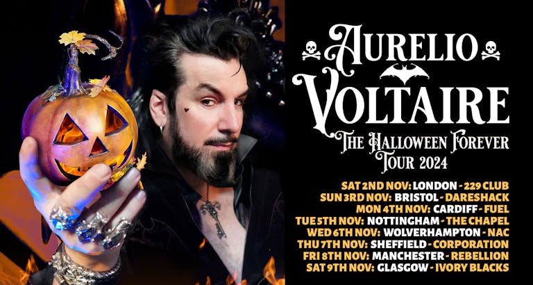 AURELIO VOLTAIRE - The Halloween Forever UK Tour 2024