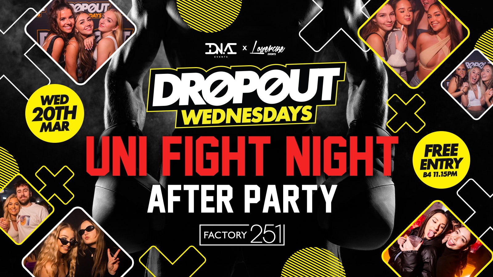 Dropout Wednesdays – Uni Fight Night After Party – Free Entry 🎟🍾