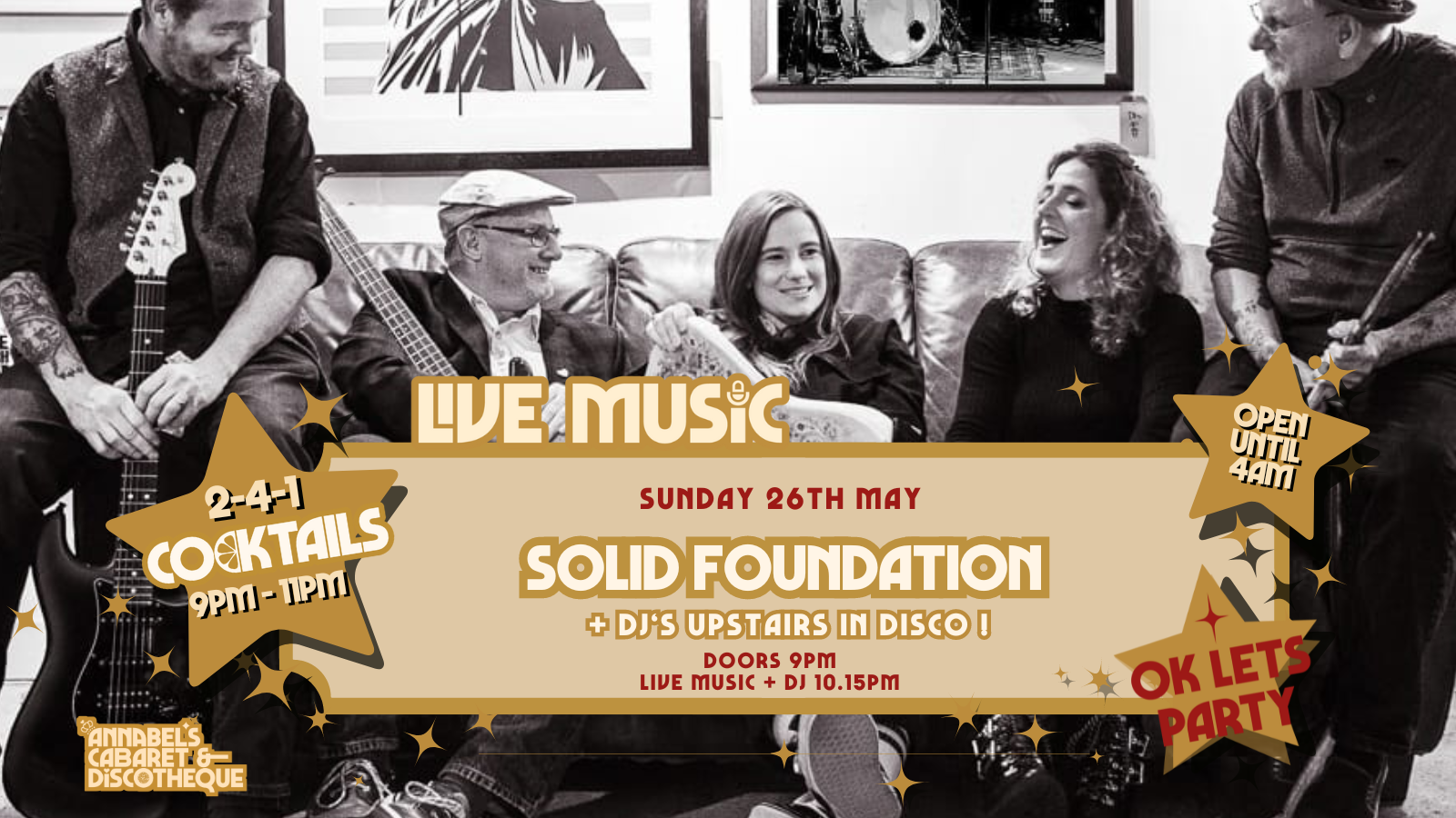 Live Music: SOLID FOUNDATION // Annabel’s Cabaret & Discotheque  Event Time