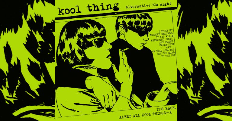 KOOL THING MAY - Alternative 90s Party