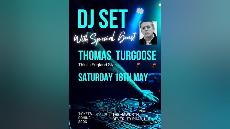 TOMMY TURGOOSE DJ SET 