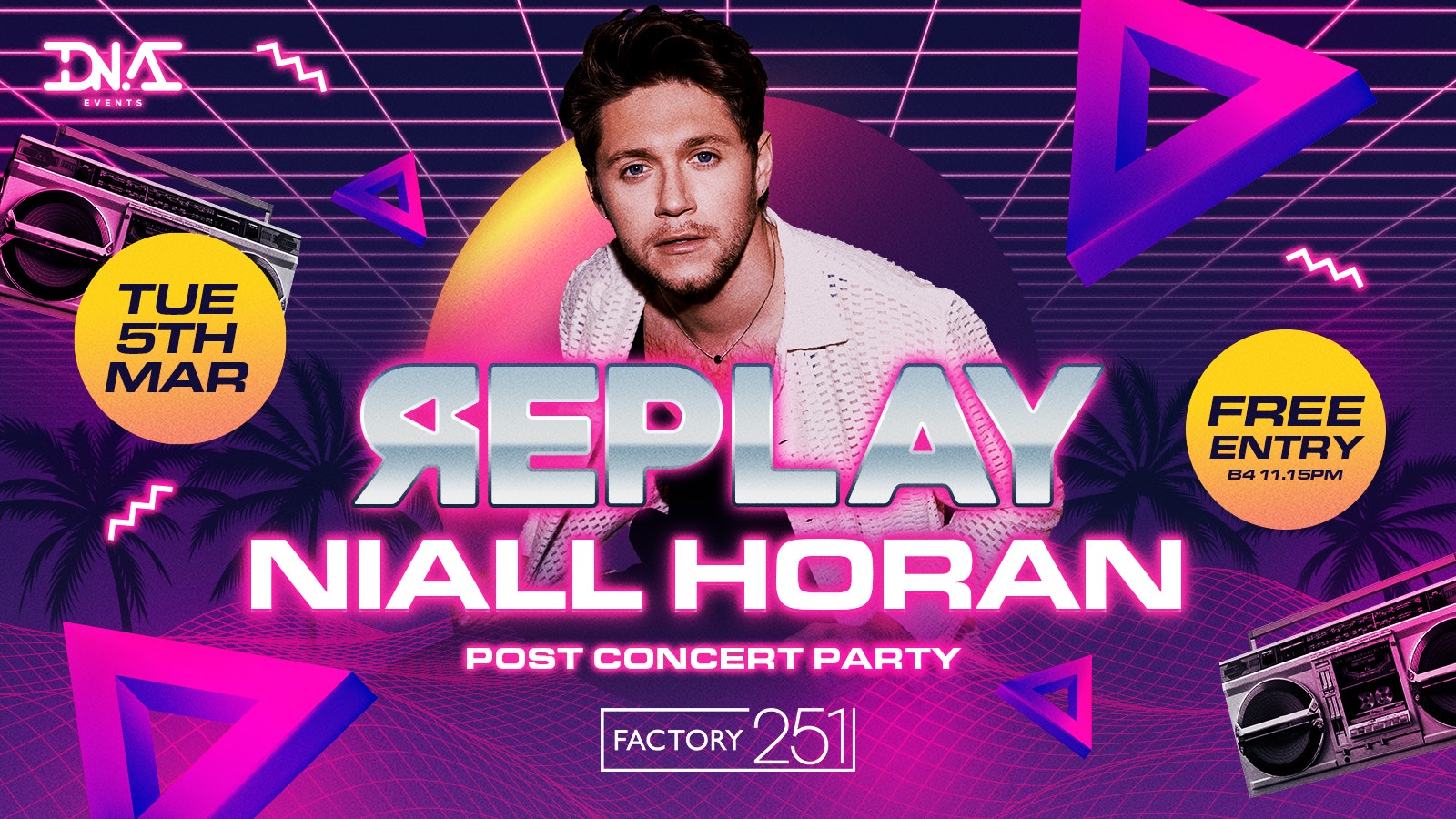 Replay Tuesdays – Niall Horan After Party – Free Entry 🚀