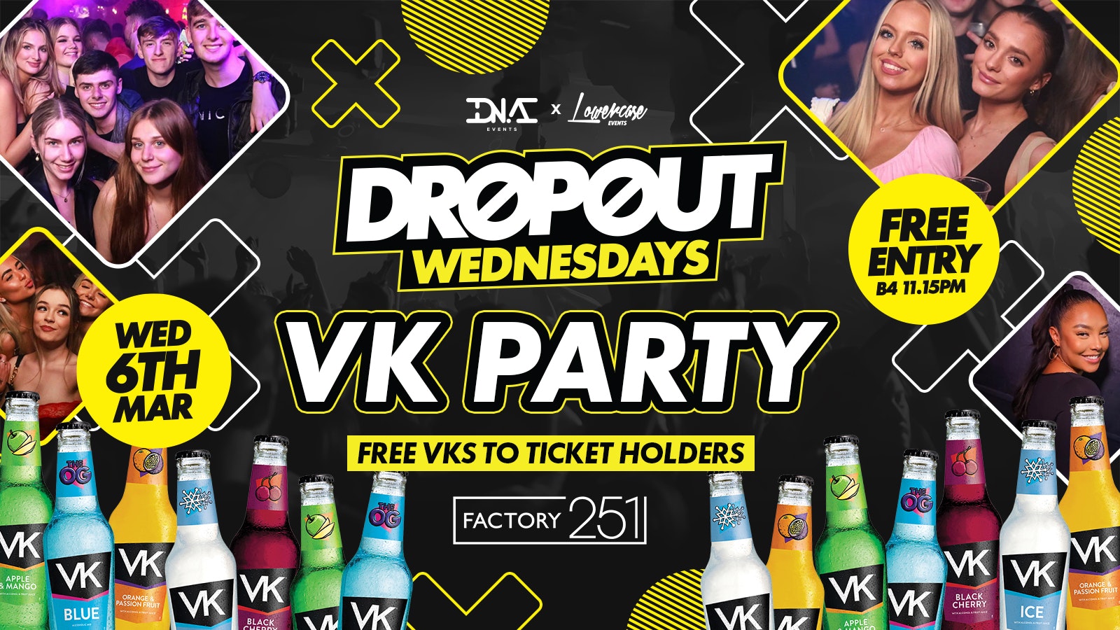 Dropout Wednesdays at Factory – Free Entry & Free VK With Every Ticket 🎟🍾