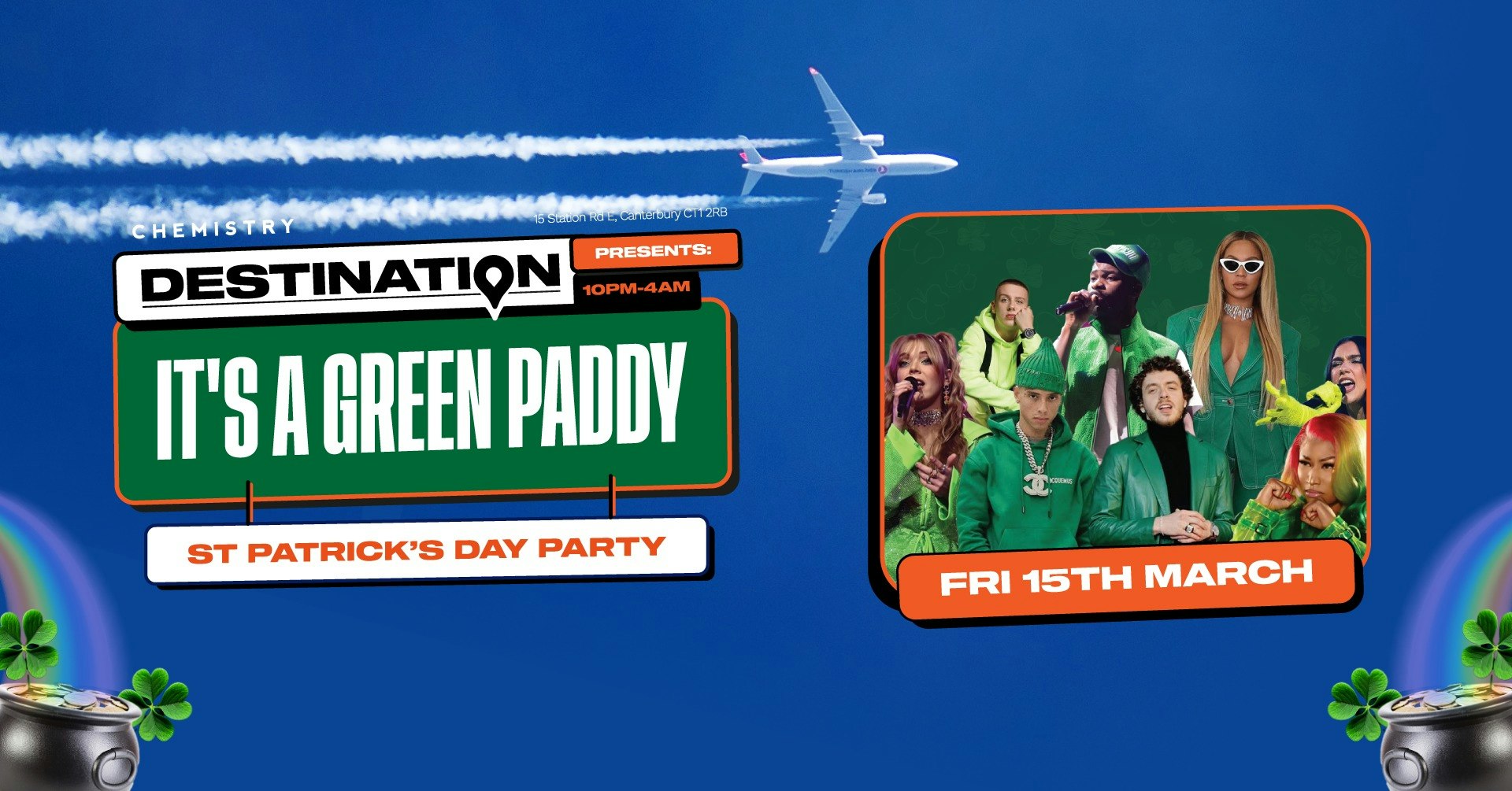 Destination 🍀 ST PATRICKS DAY PARTY *ONLY 9 £4 TICKETS LEFT*