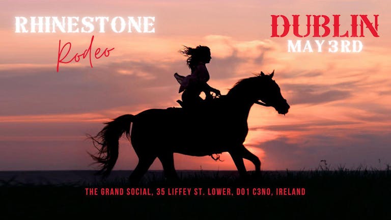 Rhinestone Rodeo - Dublin