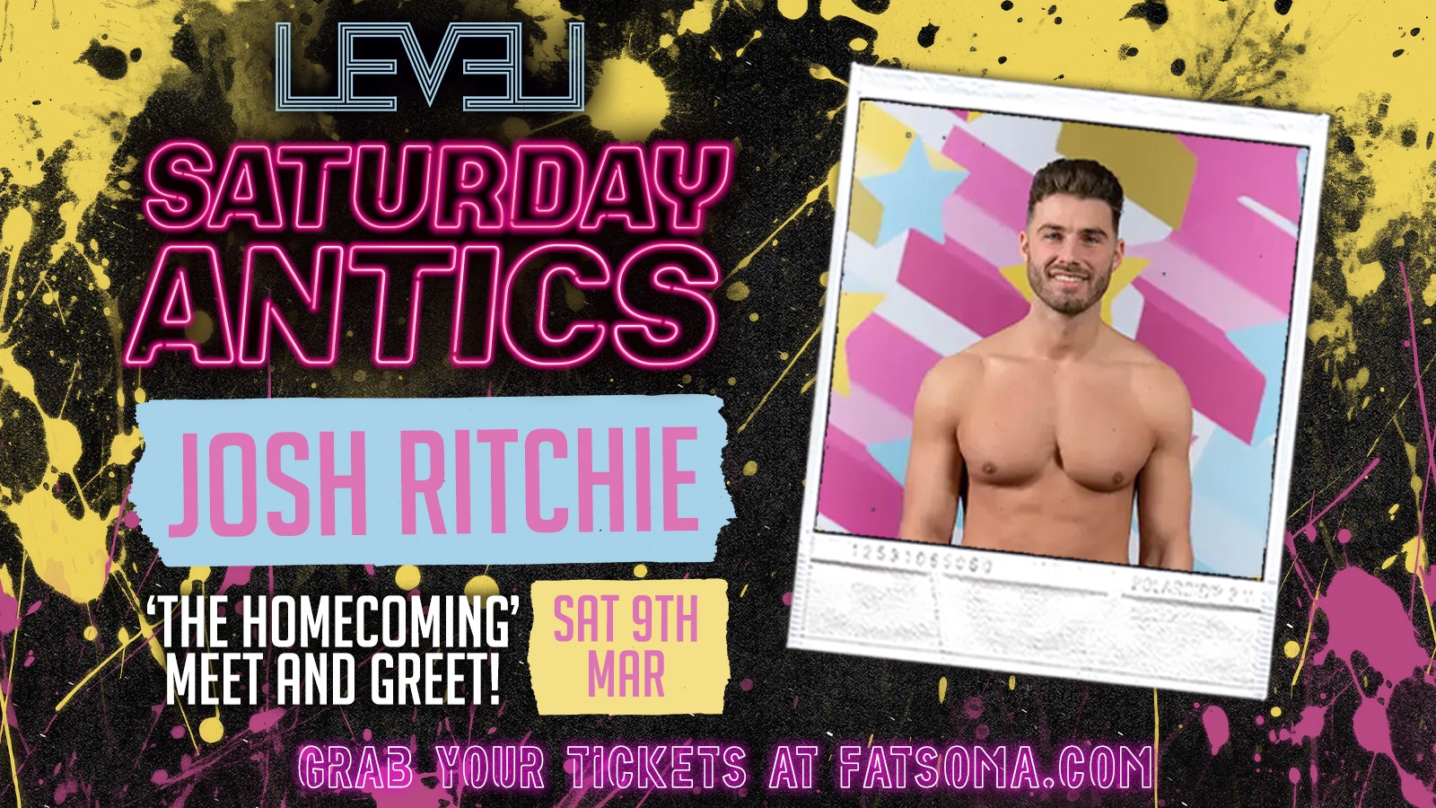 SATURDAY ANTICS – Love Island Takeover – Josh Ritchie – The Home Coming Meet and Greet