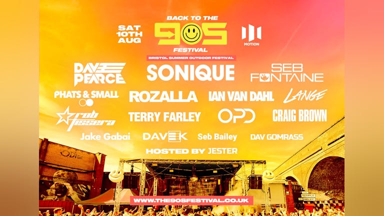 Back To The 90s - Summer Outdoor Festival - Motion [GENERAL ADMISSION TICKETS ON SALE 9AM THURSDAY!]