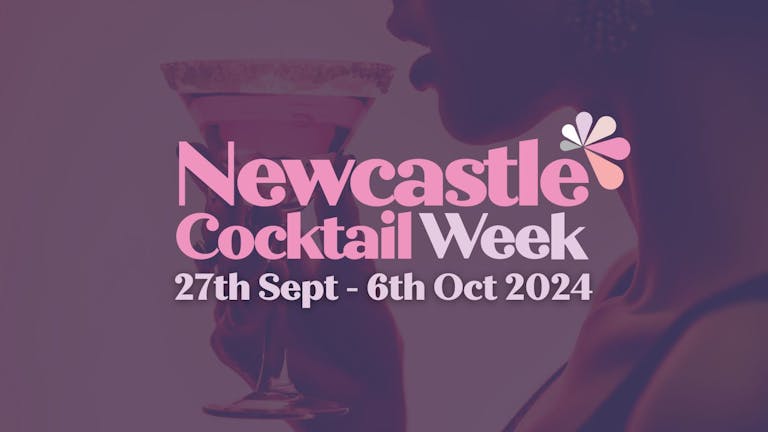 Newcastle Cocktail Week 2024