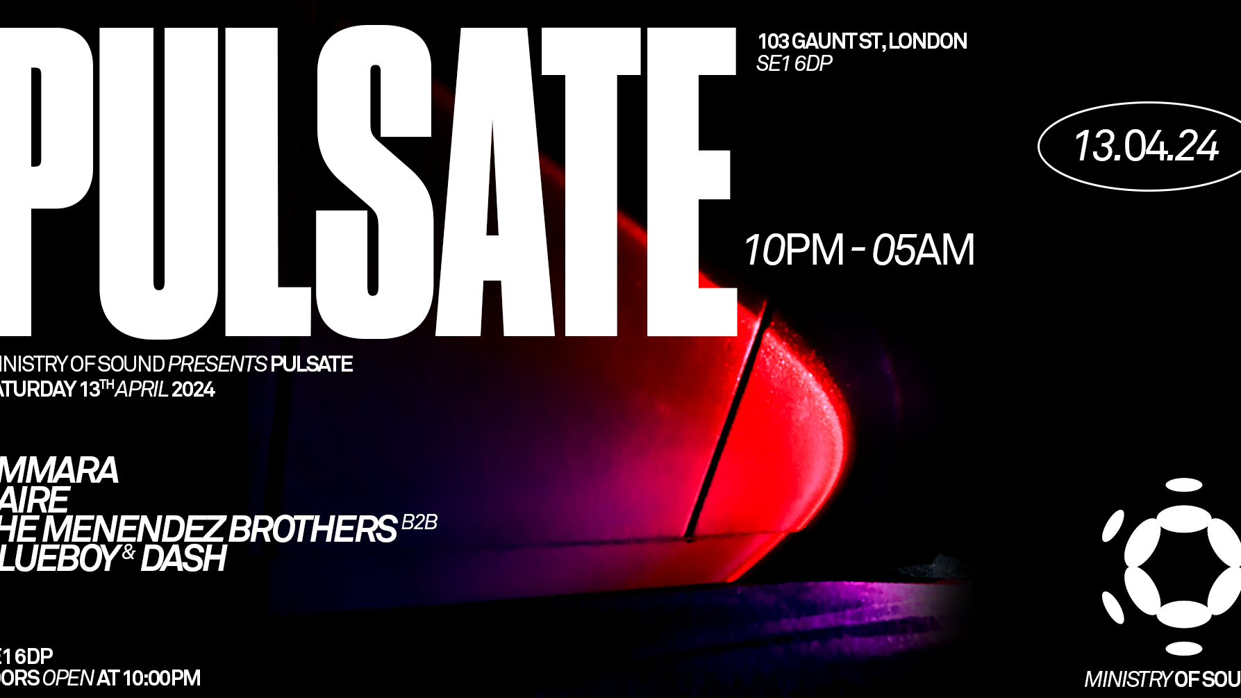 Ministry of Sound presents: PULSATE | Saturday 13th April 🎧