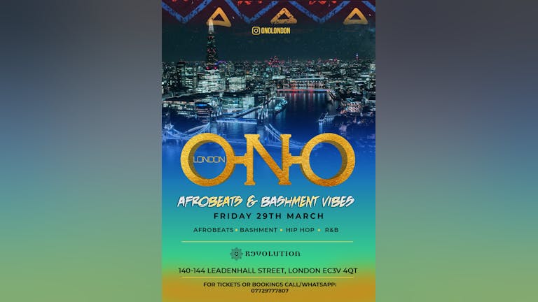 ONO LONDON - Afrobeats & Bashment Vibes