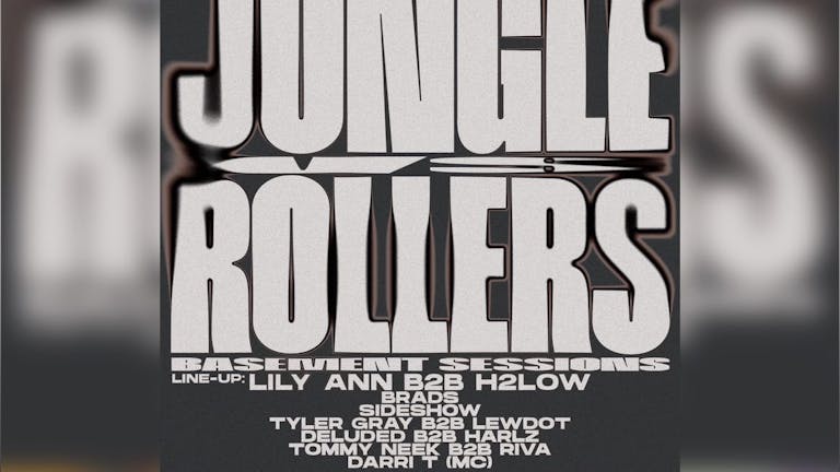Jungle vs Rollers - Basement Sessions 