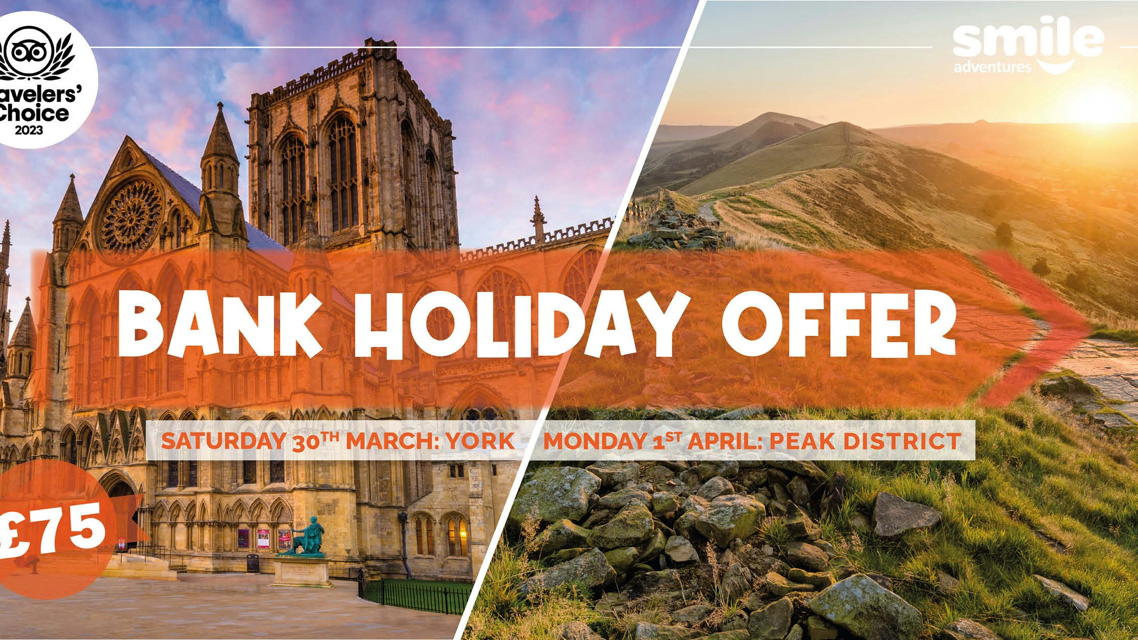 BANK HOLIDAY OFFER – York Day Trip 30.03.24 / Peak District Tour 01.04.24