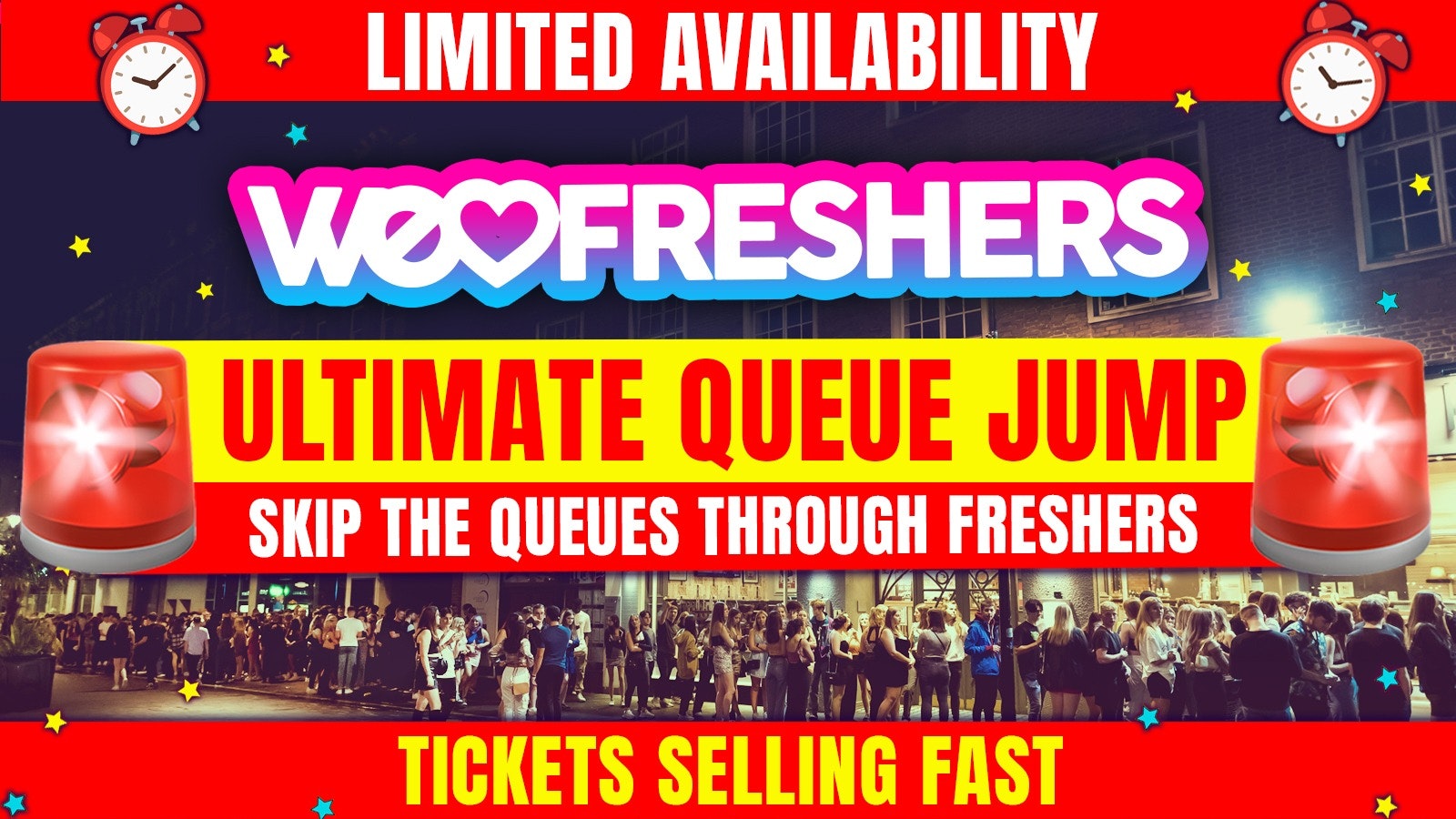WE LOVE FRESHERS UK TOUR – ULTIMATE QUEUE JUMP PASS!  – Valid for all UK We Love Events