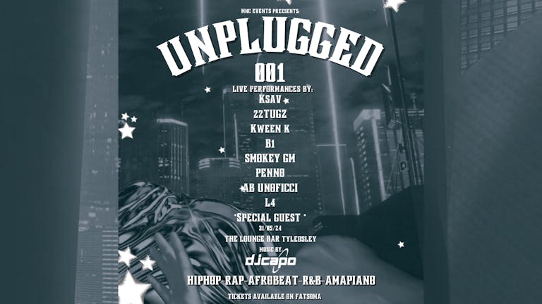 Mnc Events “UNPLUGGED” Rap Party With Live Performances 