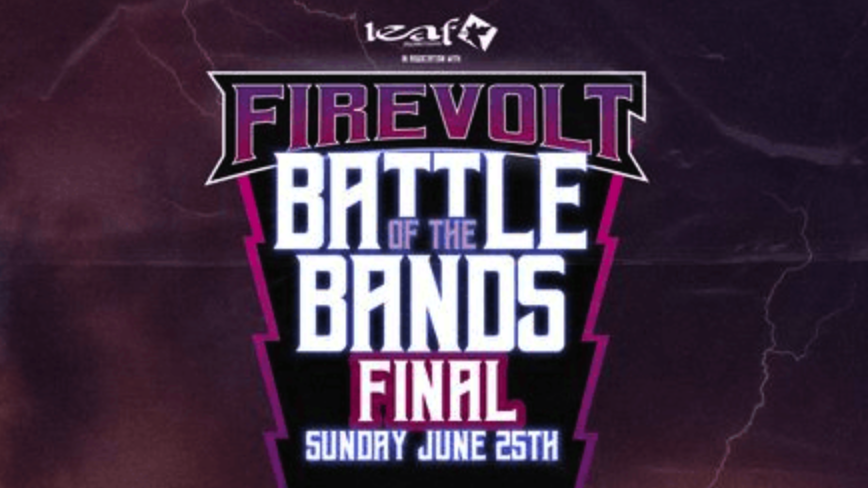 Firevolt Battle of the Bands Live Final