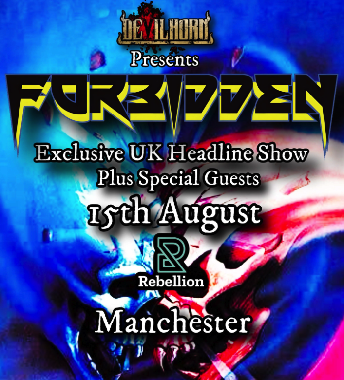 Forbidden – Exclusive UK Headline Show