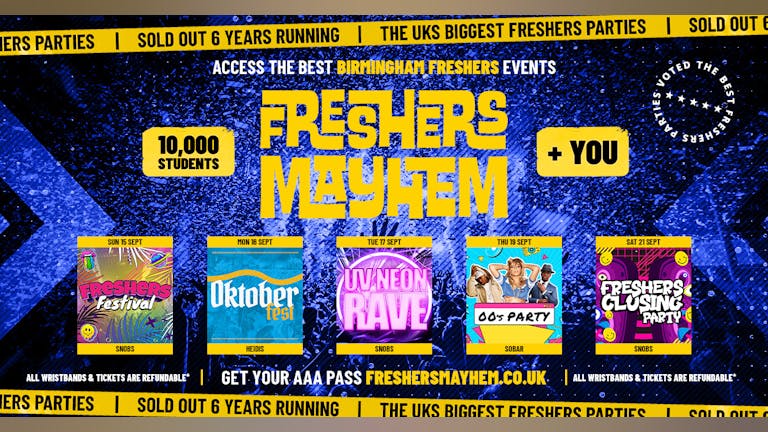 Birmingham Freshers Week 2024 -  Freshers Mayhem Week 1 - BCU